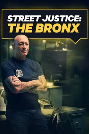 Carátula de Street Justice: The Bronx