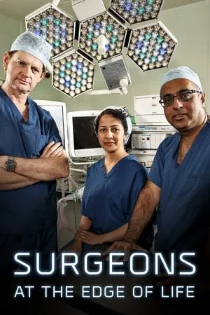 Carátula de Surgeons：At the Edge of Life