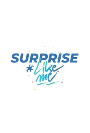 Carátula de Surprise #LikeMe