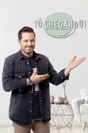 Carátula de Tô Chegando! Na Casa dos Famosos