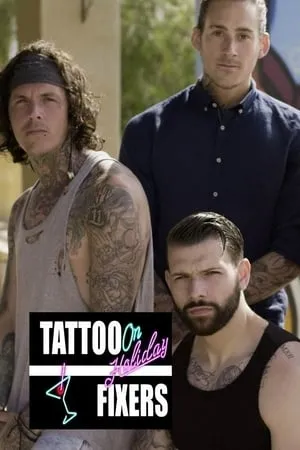 Carátula de Tattoo Fixers on Holiday