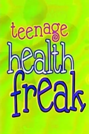 Carátula de Teenage Health Freak
