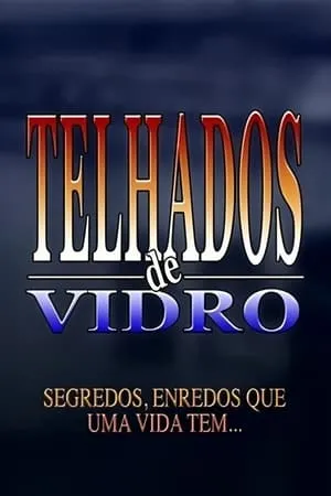Carátula de Telhados de Vidro