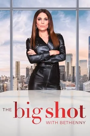 Carátula de The Big Shot with Bethenny