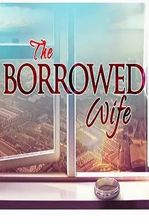 Carátula de The Borrowed Wife