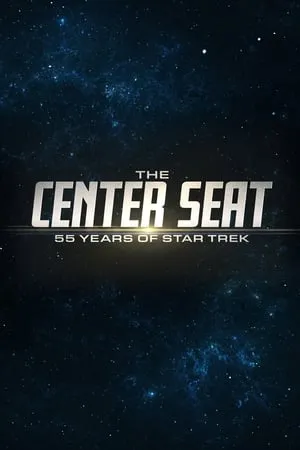 Carátula de The Center Seat: 55 Years of Star Trek