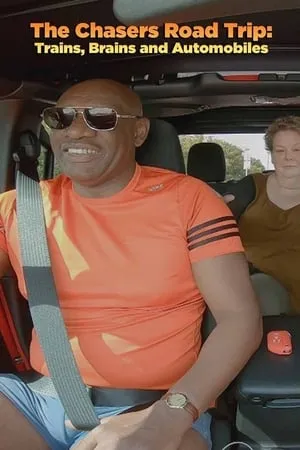 Carátula de The Chasers Road Trip: Trains, Brains and Automobiles
