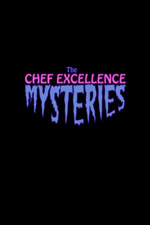 Carátula de The Chef Excellence Mysteries