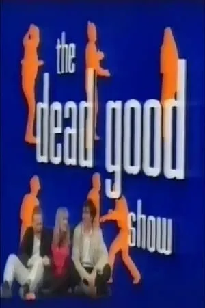 Carátula de The Dead Good Show