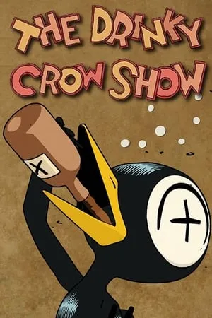 Carátula de The Drinky Crow Show
