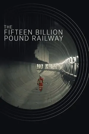 Carátula de The Fifteen Billion Pound Railway