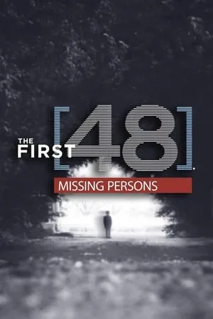 Carátula de The First 48: Missing Persons