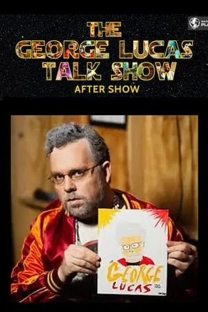 Carátula de The George Lucas After Show