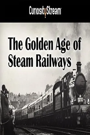 Carátula de The Golden Age of Steam Railways
