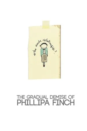 Carátula de The Gradual Demise of Phillipa Finch