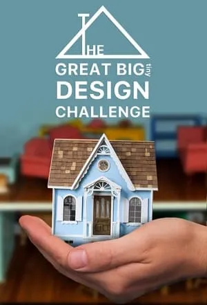 Carátula de The Great Big Tiny Design Challenge