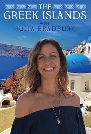 Carátula de The Greek Islands with Julia Bradbury