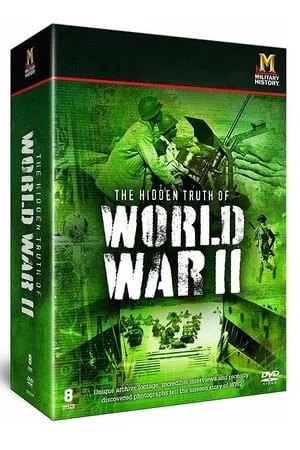 Carátula de The Hidden Truth of World War 2