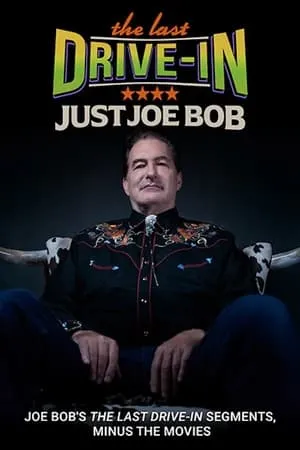 Carátula de The Last Drive-in: Just Joe Bob