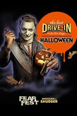 Carátula de The Last Drive-In with Joe Bob Briggs: Halloween 1978