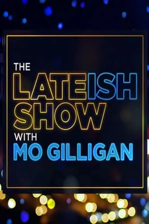 Carátula de The Lateish Show with Mo Gilligan