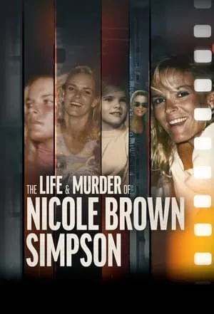 Carátula de The Life & Murder of Nicole Brown Simpson