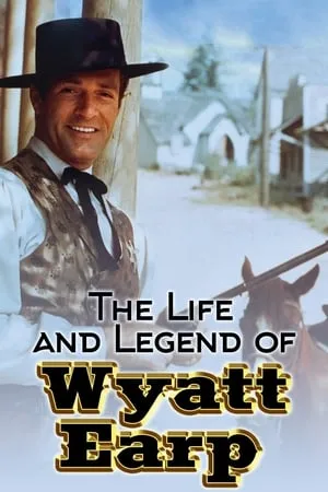 Carátula de The Life and Legend of Wyatt Earp