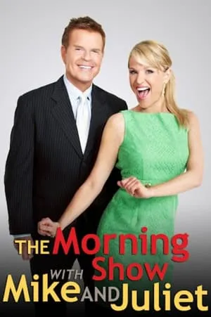 Carátula de The Morning Show with Mike and Juliet