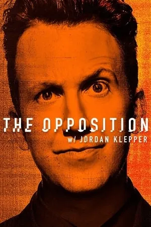 Carátula de The Opposition with Jordan Klepper