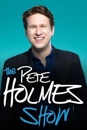 Carátula de The Pete Holmes Show
