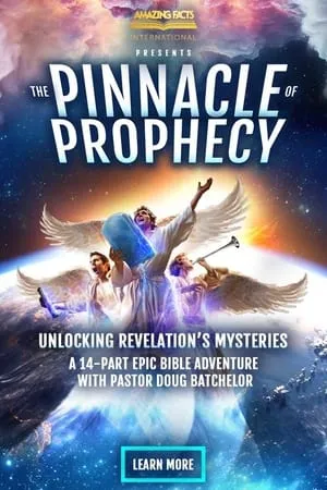 Carátula de The Pinnacle of Prophecy: Unlocking Revelation's Mysteries