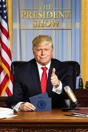 Carátula de The President Show