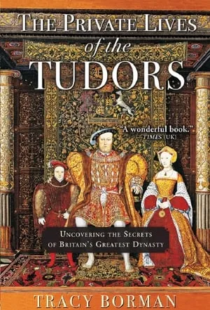 Carátula de The Private Lives of the Tudors