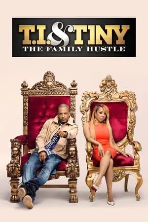 Carátula de T.I. & Tiny: The Family Hustle