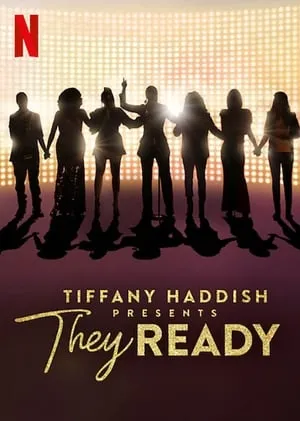 Carátula de Tiffany Haddish Presents: They Ready