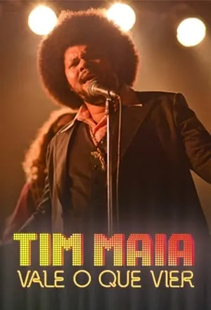 Carátula de Tim Maia: Vale o Que Vier