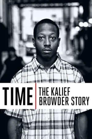 Carátula de Time: The Kalief Browder Story