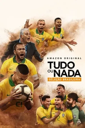 Carátula de Todo o nada: Selección de Brasil