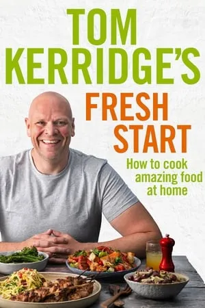 Carátula de Tom Kerridge's Fresh Start