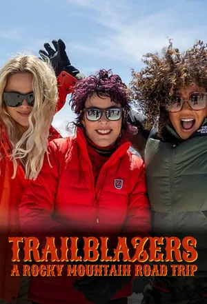 Carátula de Trailblazers: A Rocky Mountain Road Trip