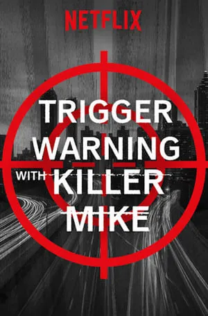 Carátula de Trigger Warning with Killer Mike