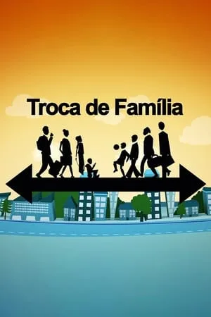 Carátula de Troca de Família