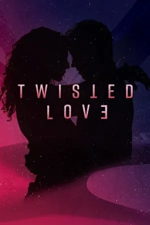 Carátula de Twisted Love