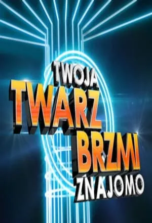 Carátula de Twoja Twarz Brzmi Znajomo