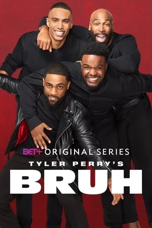 Carátula de Tyler Perry's Bruh