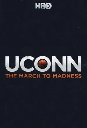 Carátula de UConn: The March to Madness