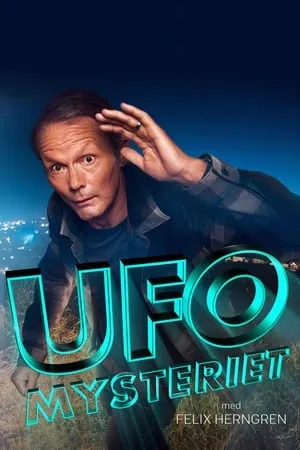 Carátula de UFO-mysteriet med Felix Herngren