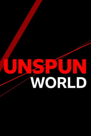 Carátula de Unspun World with John Simpson