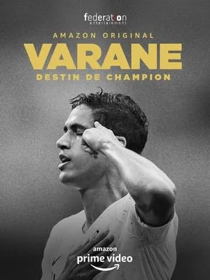 Carátula de Varane: Destino de campeón