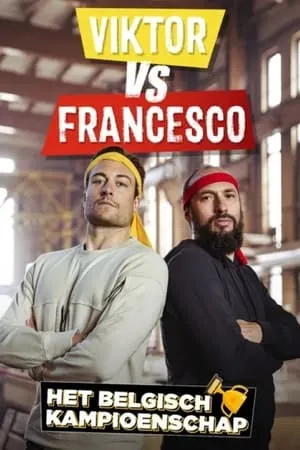 Carátula de Viktor vs. Francesco: Het Belgisch Kampioenschap
